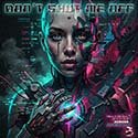 Don't Shut Me Off